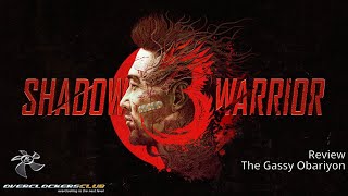 Shadow Warrior 3  The Gassy Obariyon [upl. by Itnuahsa416]