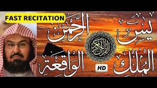 Surah Yasin  Surah Rahman  Surah Waqiah  Surah Mulk  By Sheikh AbdurRahman AsSudais HD [upl. by Leola873]