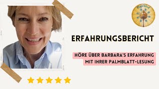 Barbaras Erfahrung mit der Online Palmblattlesung in der indischen Palmblattbibliothek [upl. by Tirrag]