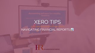 Navigating Financial Reports on xero 📊 [upl. by Uella528]