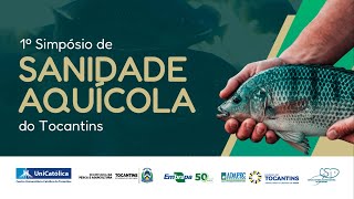 1º Simpósio de Sanidade Aquícola do Tocantins [upl. by Holli]