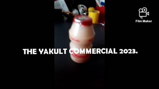 THE YAKULT COMMERCIAL 2023 BY DJ CARL 2023🇵🇭 [upl. by Florencia]