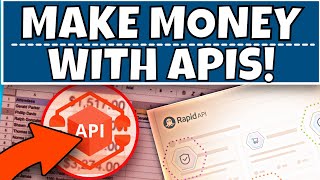 How To Make Money with APIs 500  1500Mo [upl. by Ettesel]