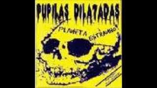 Pupilas Dilatadas  Planeta Estranho [upl. by Baxie]