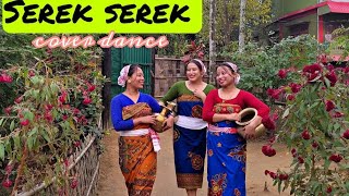 Serek Serek Dance Cover by Thapa Sisters Rupankrita Alankrita [upl. by Ordnazil]