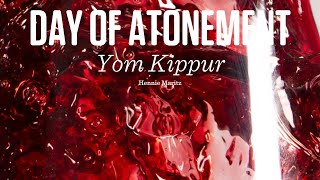 241011  Day of Atonement Yom Kippur [upl. by Paco]