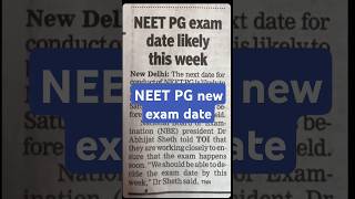 NEET PG exam date  new date  NEET PG  entrance exam  TOI  MBBS  doctors  postgraduate  neet [upl. by Stav]