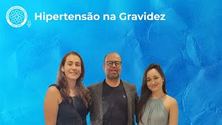 Episódio 49  Hipertensão na Gravidez [upl. by Aidnac115]