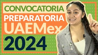 Convocatoria UAEMEX a preparatorias 2024  Fechas requisitos y registro [upl. by Silas642]