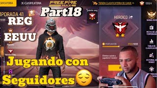 FREE FIRE EN VIVO REGION EEUU JUGANDO CON SEGUIDORES freefire freefirelive [upl. by Alram]