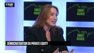 SMART BOURSE  Démocratisation du private equity [upl. by Ynnaj153]