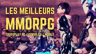 LES MEILLEURS MMORPG CROSSPLAY  PC  MOBILE  CONSOLES [upl. by Boor]