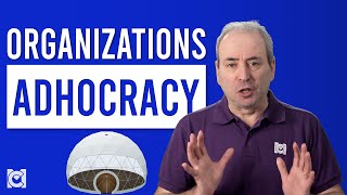 What is the Adhocracy Organizational Model [upl. by Saiff]