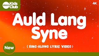 Auld Lang Syne  Sing Along Lyrics  Happy New Year Song nye party newyear 2024 2025 [upl. by Enohsal]