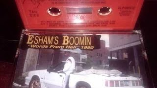 Eshams Boomin Words From Hell Full Album 1989\OG [upl. by Sualocin]