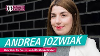 Andrea Jozwiak  Volontärin für Presse und Öffentlichkeitsarbeit  OVGU [upl. by Cowen]