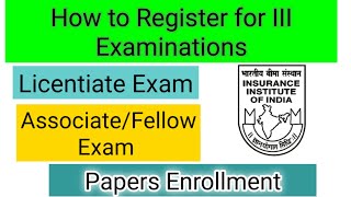 III Exam Registration  Paper Enrollment  LicentiateAssociateFellow  Help Manual [upl. by Aja]