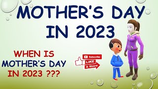 When is mothers day  When is mothers day in 2023  Mothers Day 2023  Mothers day date in India [upl. by Yewed16]