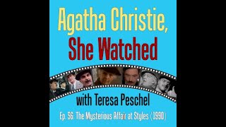 Agatha Christie She Watched Ep56 “The Mysterious Affair at Styles” 1990 Review [upl. by Naujek]