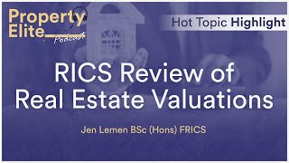 RICS Review of Real Estate Investment Valuations  Hot Topic Highlight [upl. by Annocahs]