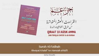 Surah AlFatihah Riwayat Khalaf ‘An Hamzah [upl. by Llerej484]