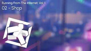 Running From The Internet OST  Shop [upl. by Berardo]