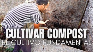 Cultivar compost el cultivo fundamental [upl. by Stella241]