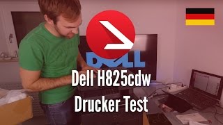 Dell H825cdw Drucker Test 4K UHD [upl. by Summers]