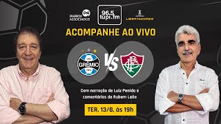 GRÊMIO 2 X 1 FLUMINENSE  Libertadores  Oitavas de final  Ida  13082024  AO VIVO [upl. by Nisay544]