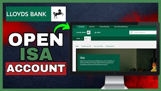 How To Open ISA Account On Lloyds 2024 [upl. by Ayit317]