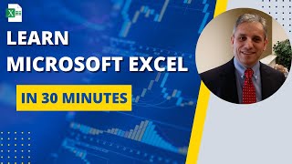 Excel Tutorial Learn Excel in 30 Minutes  Just Right for your New Job Application [upl. by Enihpad50]