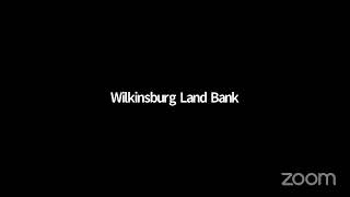 Wilkinsburg Land Bank November Board Meeting [upl. by Aettam]