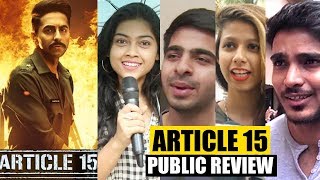 Article 15 Movie Public Honest Review I Ayushmann Khurrana Anubhav Sinha I HIT Or FLOP [upl. by Einahpad]