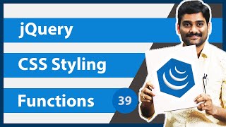 jQuery CSS Styling Functions  jQuery Tutorial 39 [upl. by Aitnecserc]