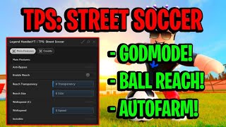 TPS Street Soccer Script New Pastebin [upl. by Euqimod675]