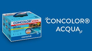 CORONA  Concolor® Acqua [upl. by Davine770]