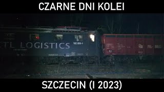 CZARNE DNI KOLEI 56  Pociąg mi zginął gdzieś Wypadek w Szczecinie I 2023 [upl. by Anett]