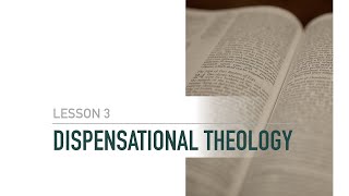 Theological Systems Dispensational Theology [upl. by Boyt]