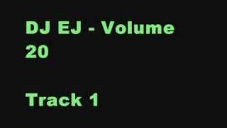 DJ EJ VOL 20  Track 1  Uploaded By Chloee x [upl. by Tjader289]