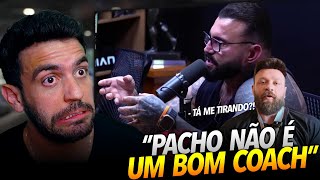 PACHO JÁ FOI UM BOM COACH agora não é mais [upl. by Artcele132]