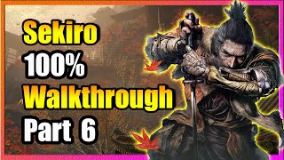 Part 6  Ashina Castle  100 Walkthrough  Sekiro Shadows Die Twice [upl. by Kathlin]