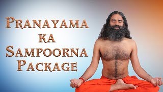 Complete Package of Pranayama  Swami Ramdev [upl. by Boudreaux]