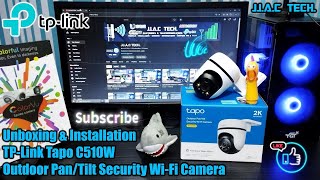 TPLink Tapo C510W Outdoor PanTilt Security WiFi Camera  Unboxing amp Installation [upl. by Eicnan]