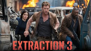 Extraction 3 2025 Movie  Chris Hemsworth Golshifteh Farahani Idris Elba  Fact And Review [upl. by Callean]