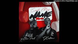 JCALM X SEAN PAUL  CALL MY NAME REMIX [upl. by Sirromaj]