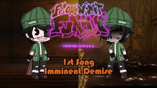 【FNFGacha】Imminent Demise Song（VSMidlife Bendy） [upl. by Synn]