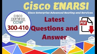 Part23Cisco ENARSI 300410 Enterprise Advanced Routing and Services Practice Questions amp Answers [upl. by Owena933]