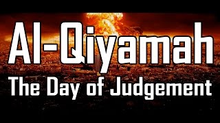 AlQiyamah The Day of Judgement  FULL MOVIE 2020  Muhammad Abdul Jabbar [upl. by Lincoln]