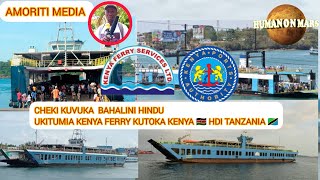 JE  USHAWAI TUMIA USAFILI WA KENYA FERRY [upl. by Willdon]