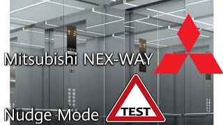 Mitsubishi NEXWAY elevator NUDGE MODE test [upl. by Rajewski545]